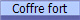 Coffre fort
