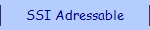 SSI Adressable